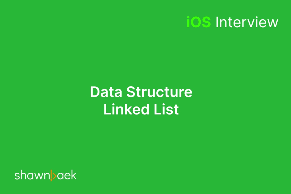 Swift, Data Structure – Linked List