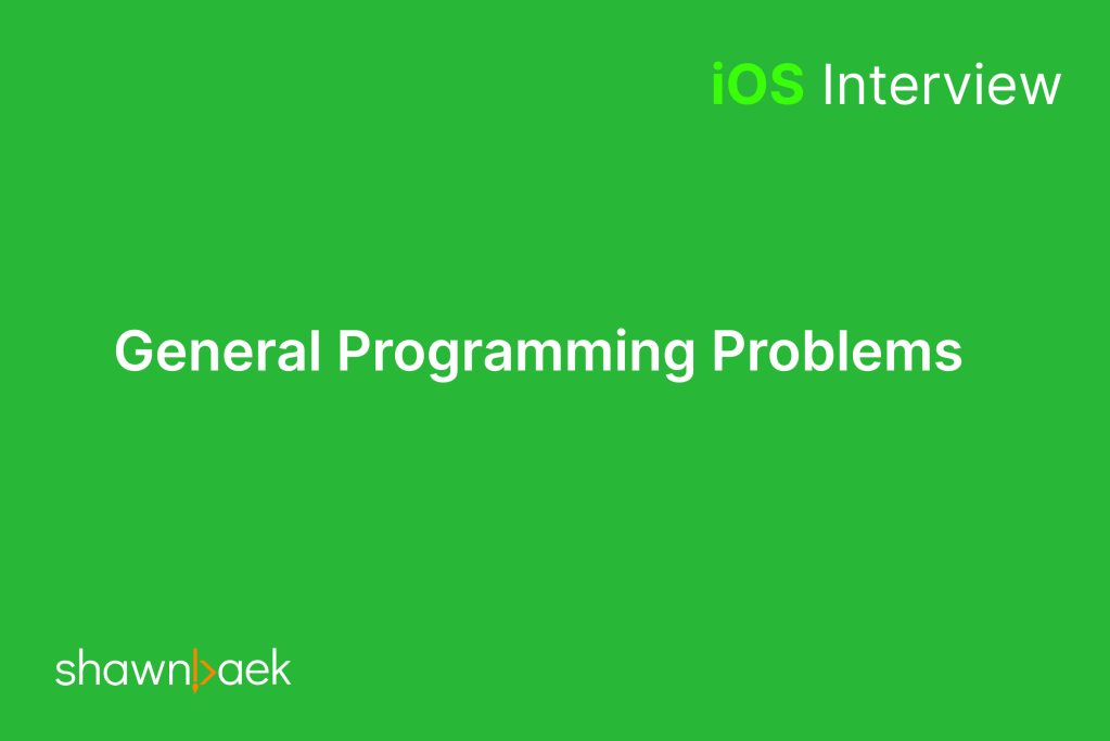 iOS, General Programming Problems